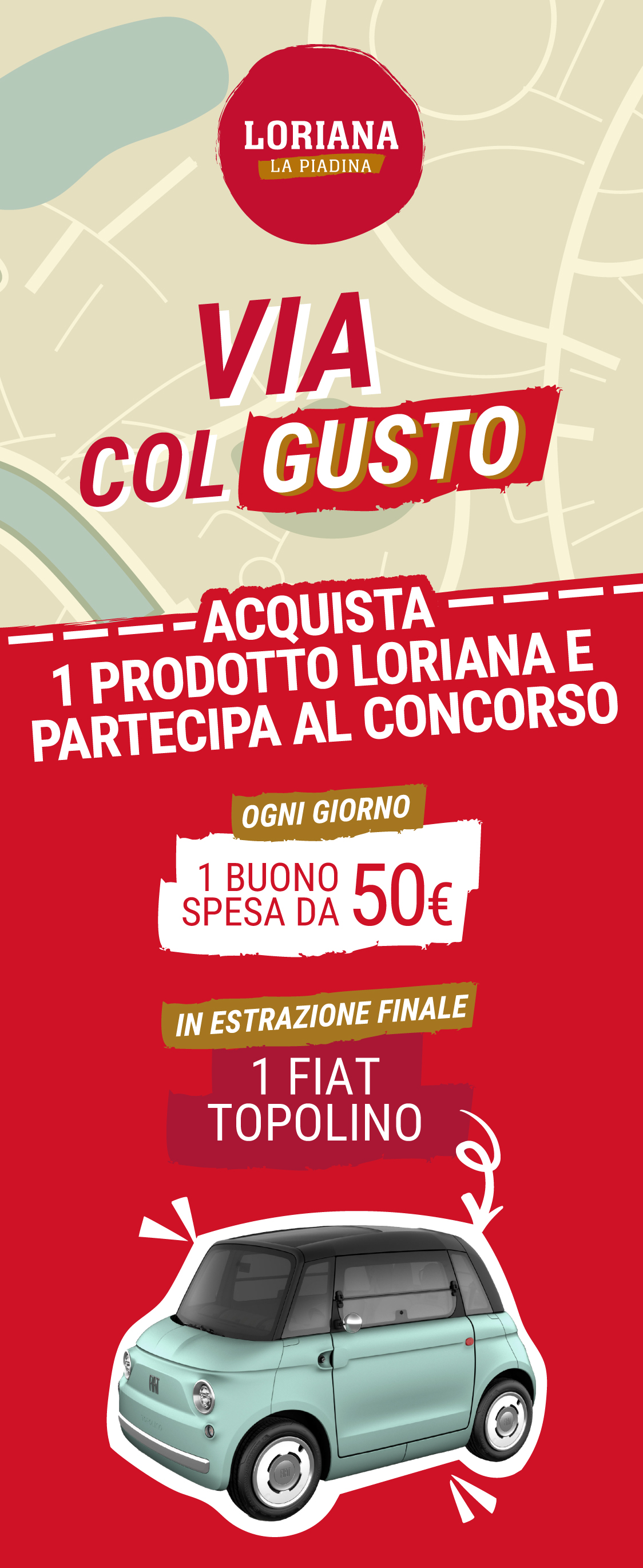 Prova a vincere un buono spesa da 50€ ed in estrazione finale una FIAT Topolino versione mobile